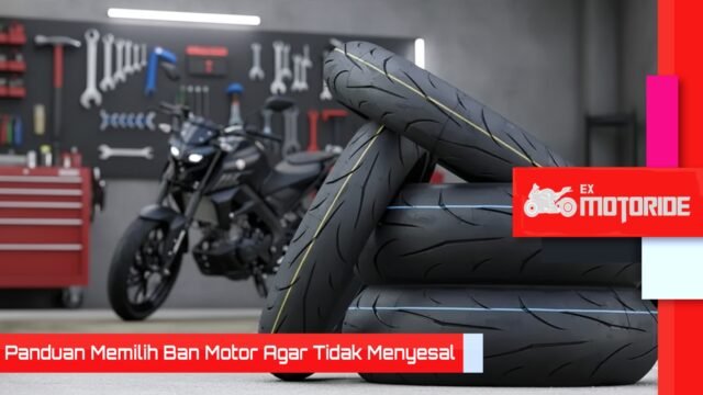 panduan memilih ban motor agar tidak menyesal