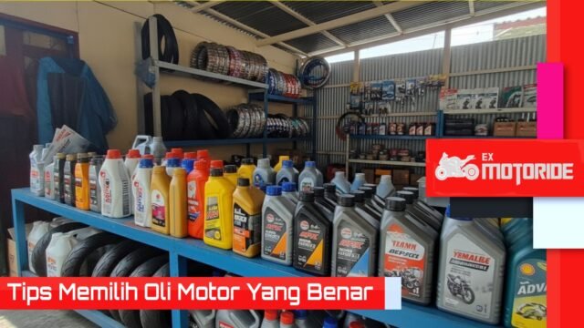 tips memilih oli motor yang benar