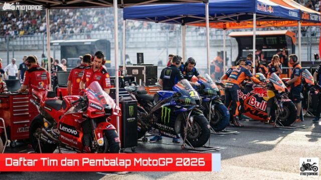 Daftar Tim dan Pembalap MotoGP 2026 Daftar Tim dan Pembalap MotoGP 2026
