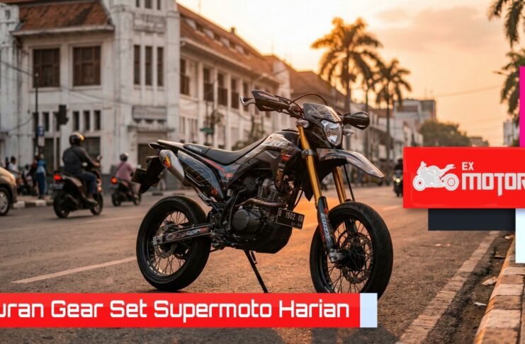 Ukuran Gear Set Supermoto Harian